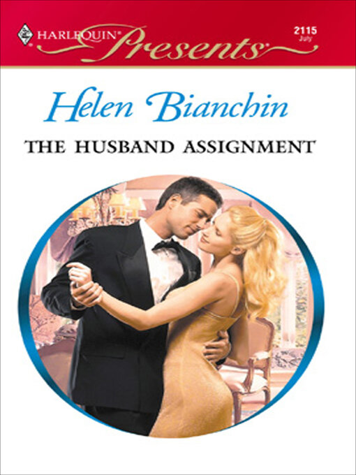 Title details for The Husband Assignment by Helen Bianchin - Available